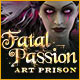 Fatal Passion: Art Prison game