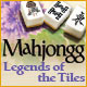 Mahjongg: Legends of the Tiles game