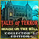 Tales of Terror: House on the Hill Collector's Edition game